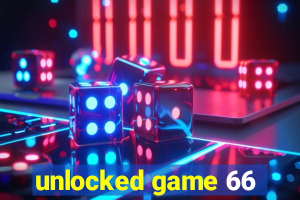 unlocked game 66